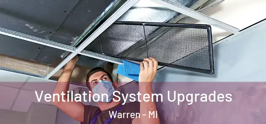  Ventilation System Upgrades Warren - MI